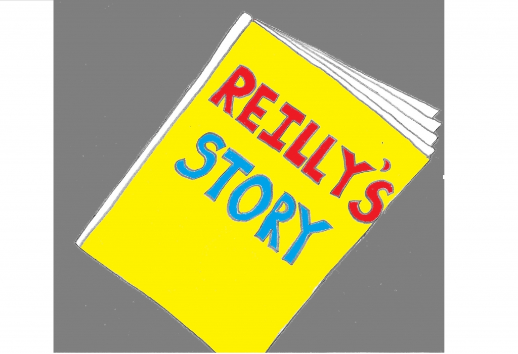 Reillys story
